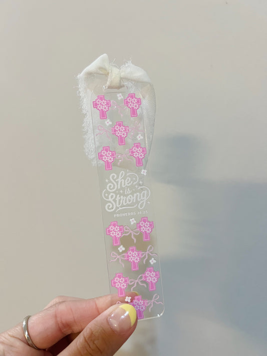 She Is Strong Proverbs 31:25 Acrylic Bookmark