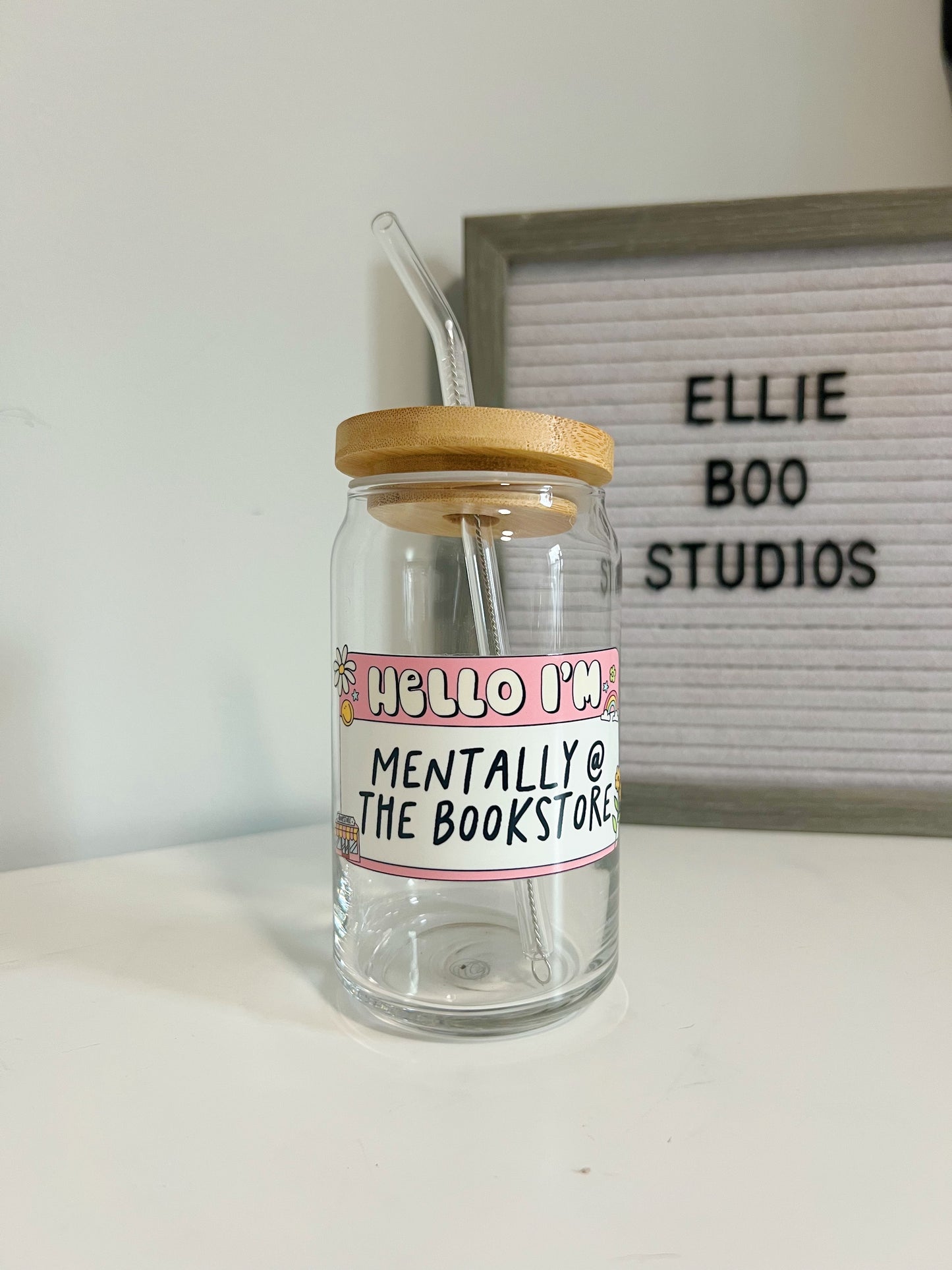 16oz Hello I'm Mentally At the Bookstore Glass Can Cup